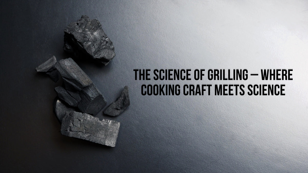 The Science of Grilling: Unlocking Culinary Techniques Through Science